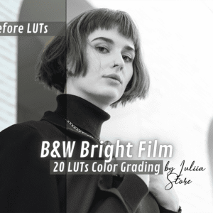 BLACK & WHITE BRIGHT FILM LUTs