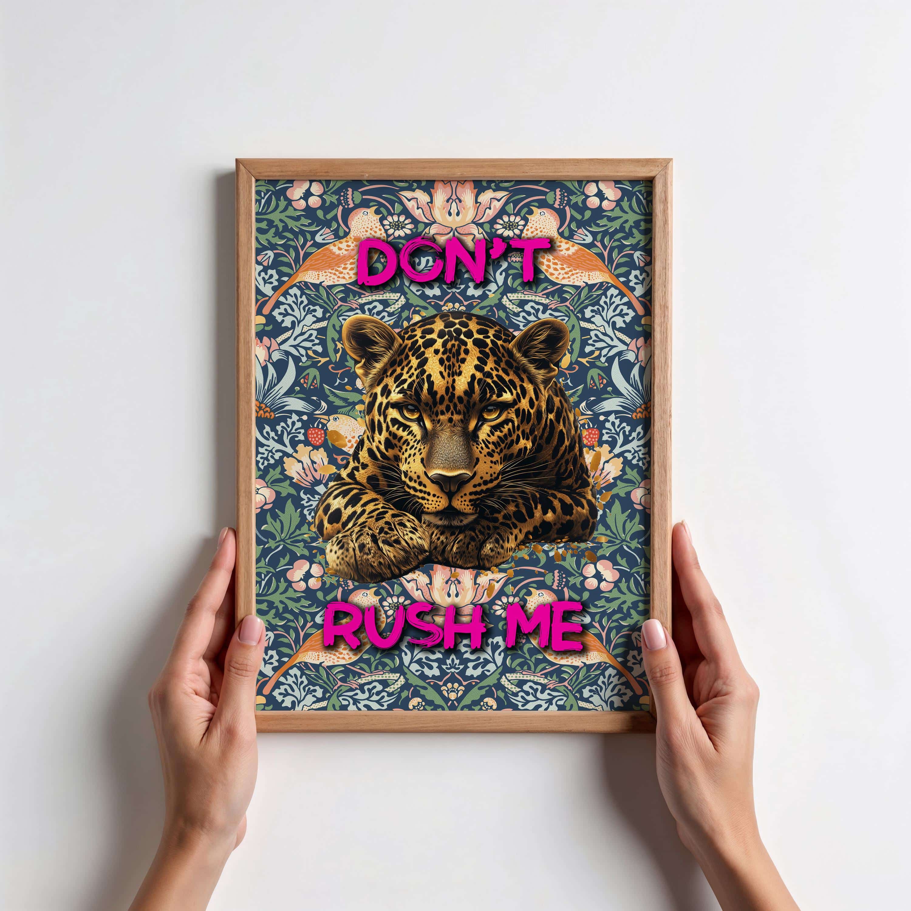 Leopard Wall Art Print – Custom Don’t Rush Me Poster – William Morris Background – Personalized Funny Gift – Bold Jungle Cat Decor for Her - photo #7