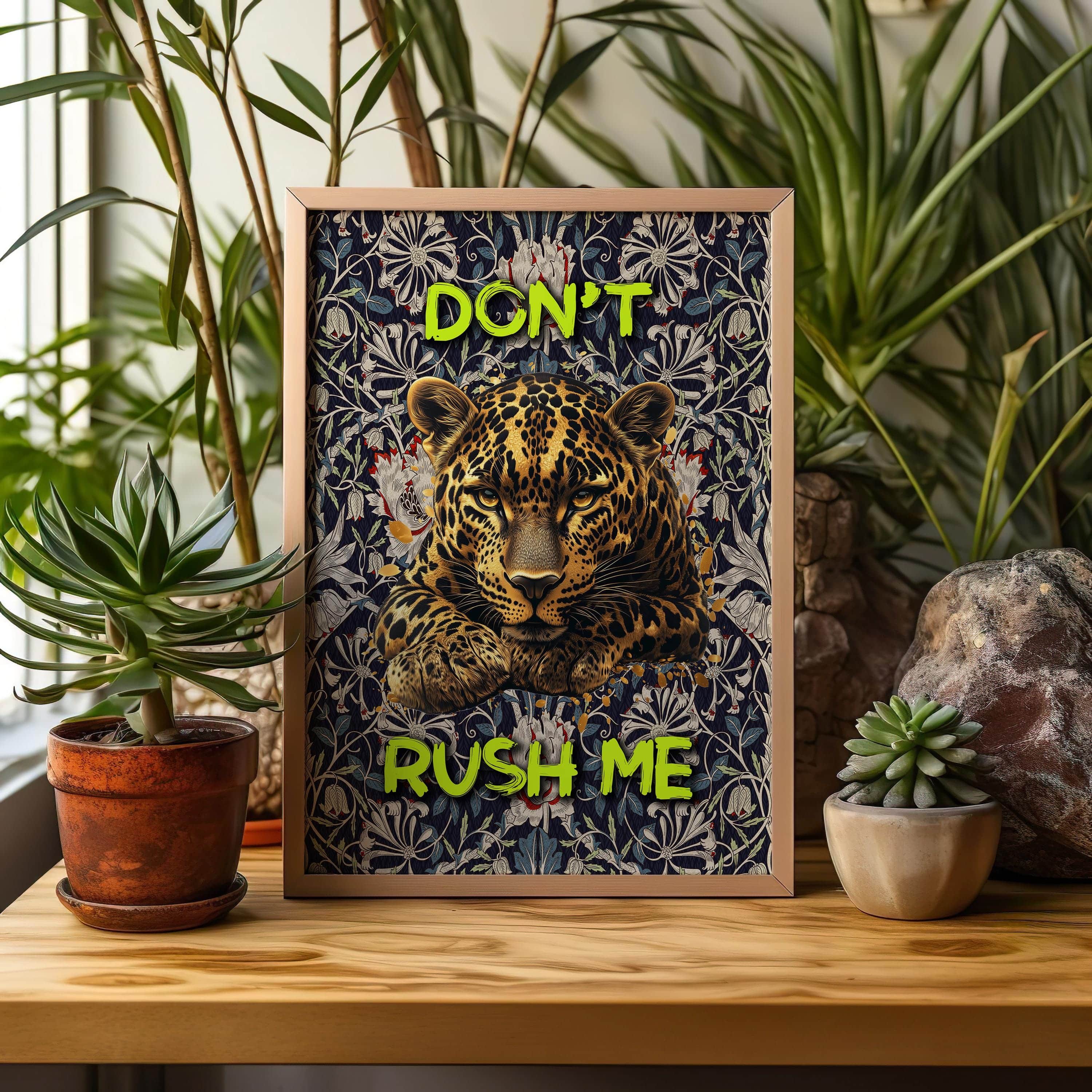 Custom Leopard Poster – Don’t Rush Me Jungle Wall Art – Botanical Background Inspired by William Morris – Personalized Typography Cat Print - photo #6
